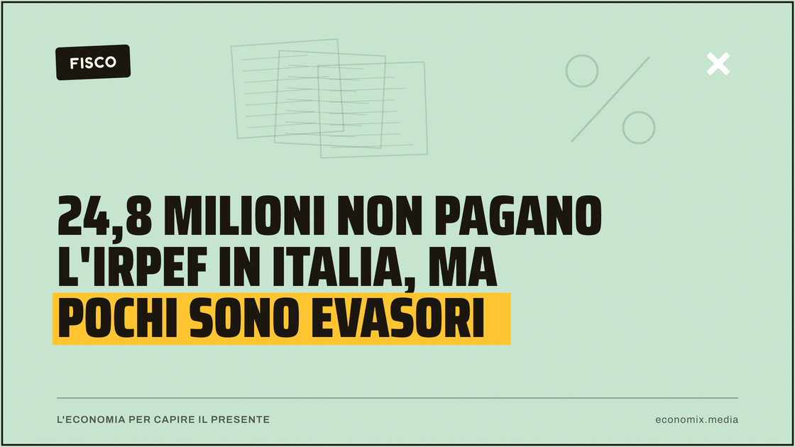 24,8 milioni non pagano l'Irpef in Italia, ma pochi sono evasori: immagine in evidenza per Economix