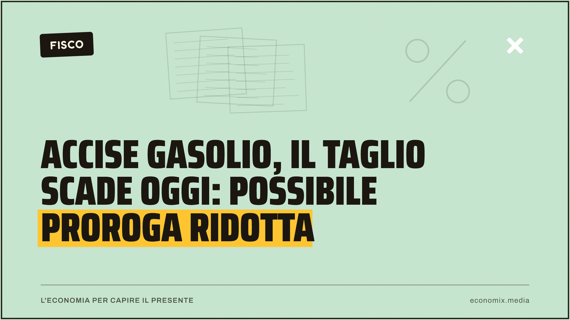 Accise gasolio, il taglio scade oggi: possibile proroga ridotta: immagine in evidenza per Economix