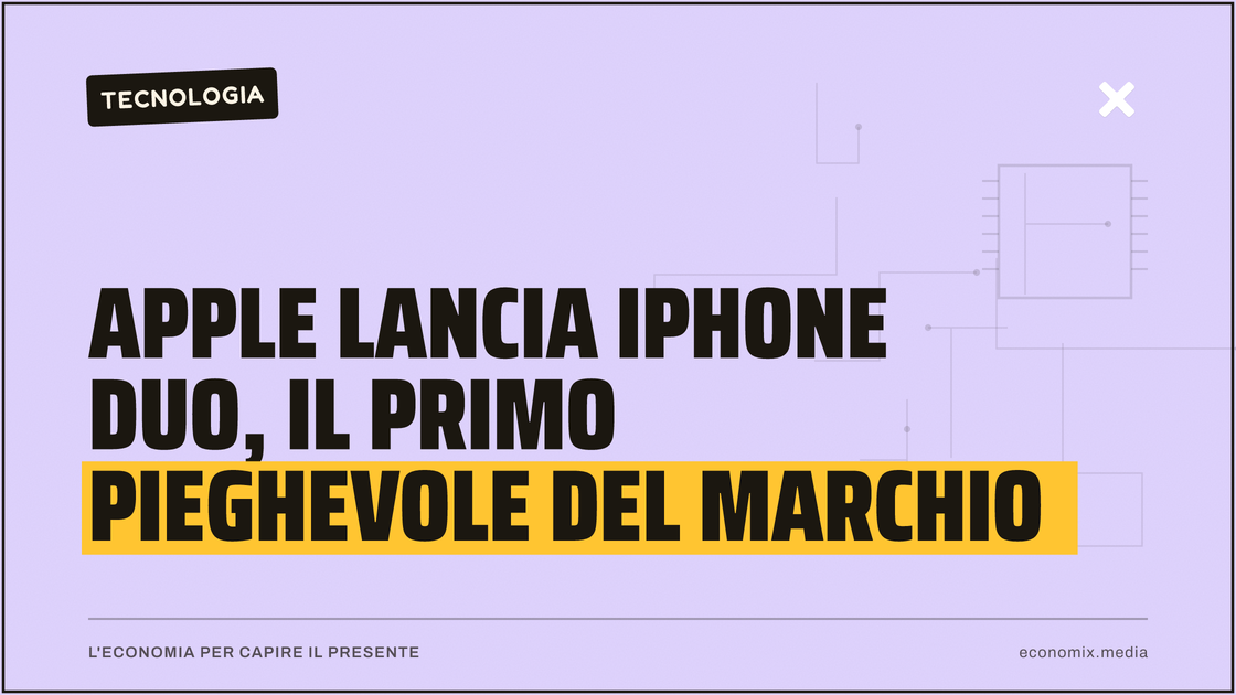 Apple lancia iPhone Duo, il primo pieghevole del marchio: immagine in evidenza per Economix