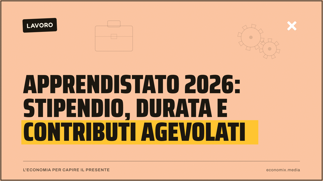 Apprendistato 2026: stipendio, durata e contributi agevolati: immagine in evidenza per Economix