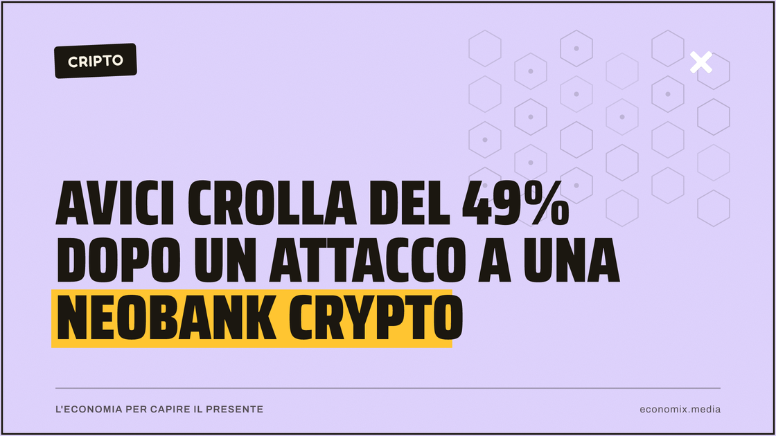 AVICI crolla del 49% dopo un attacco a una neobank crypto: immagine in evidenza per Economix