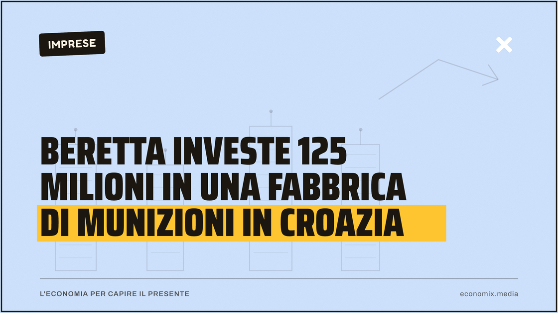Beretta investe 125 milioni in una fabbrica di munizioni in Croazia: immagine in evidenza per Economix