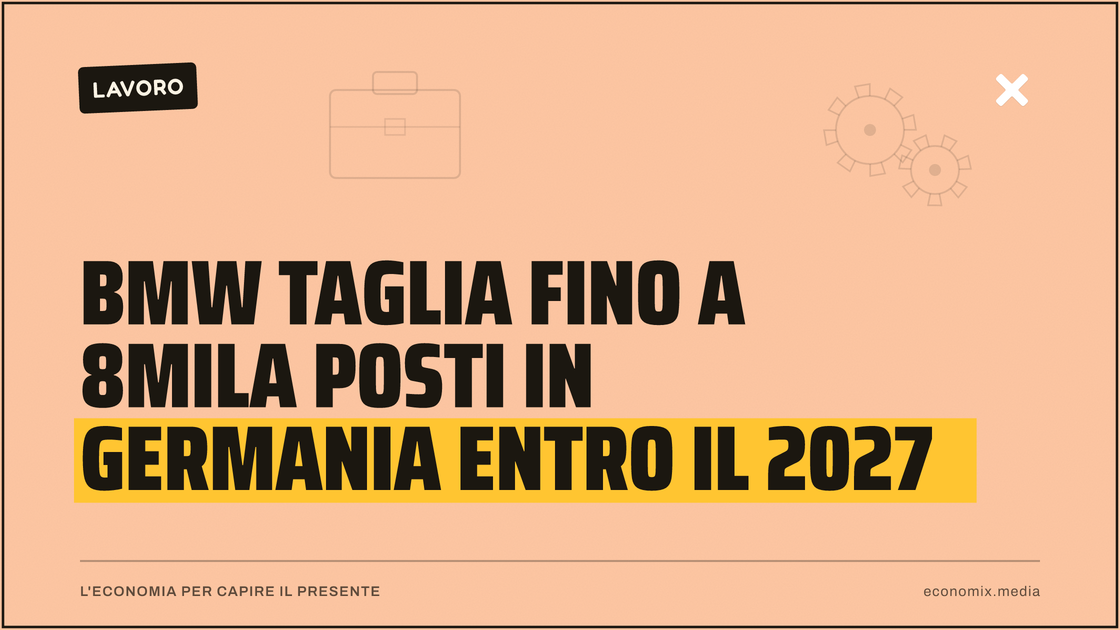 BMW taglia fino a 8mila posti in Germania entro il 2027: immagine in evidenza per Economix