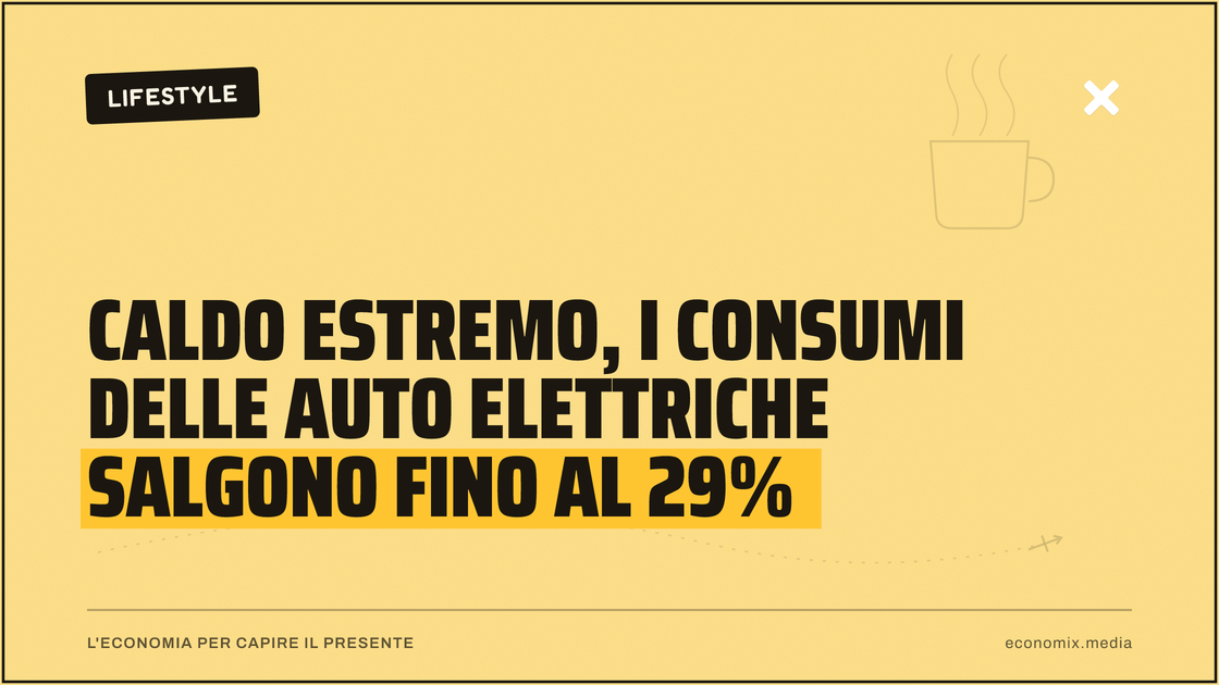 Caldo estremo, i consumi delle auto elettriche salgono fino al 29%: immagine in evidenza per Economix
