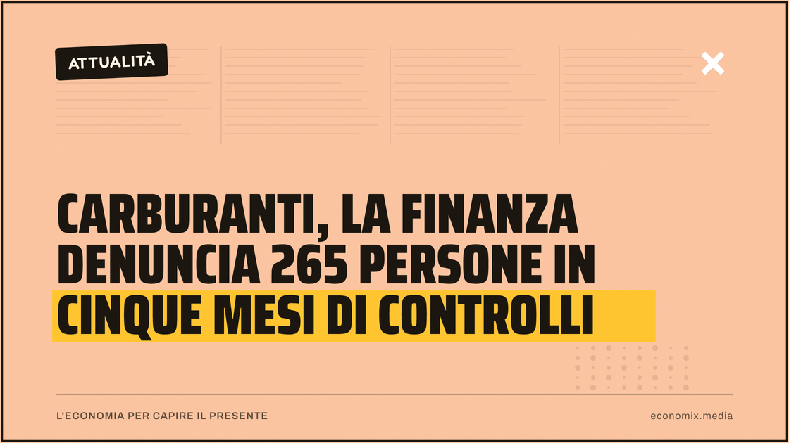 Carburanti, la Finanza denuncia 265 persone in cinque mesi di controlli: immagine in evidenza per Economix