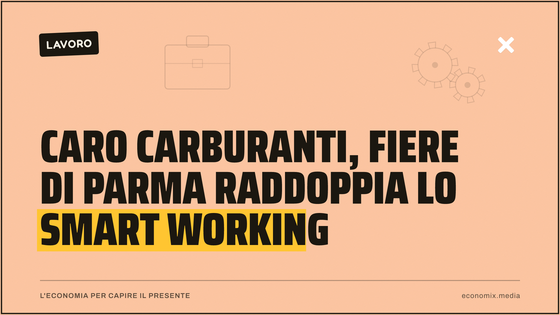 Caro carburanti, Fiere di Parma raddoppia lo smart working: immagine in evidenza per Economix