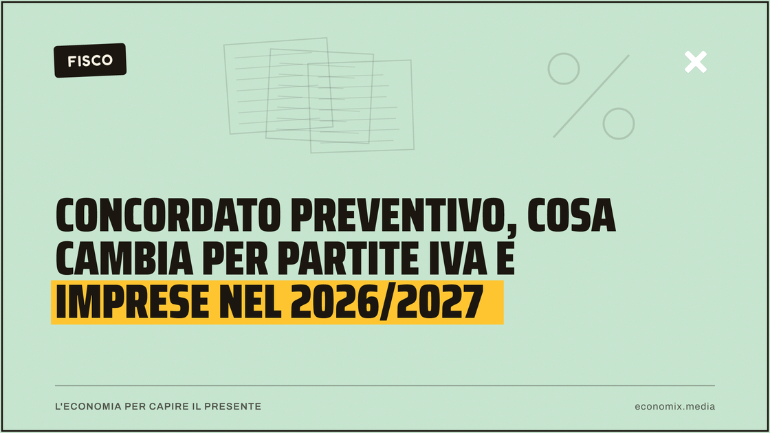 Concordato preventivo, cosa cambia per partite IVA e imprese nel 2026/2027: immagine in evidenza per Economix