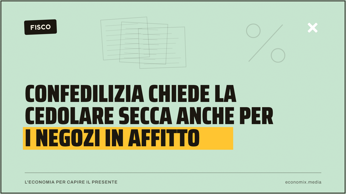 Confedilizia chiede la cedolare secca anche per i negozi in affitto: immagine in evidenza per Economix