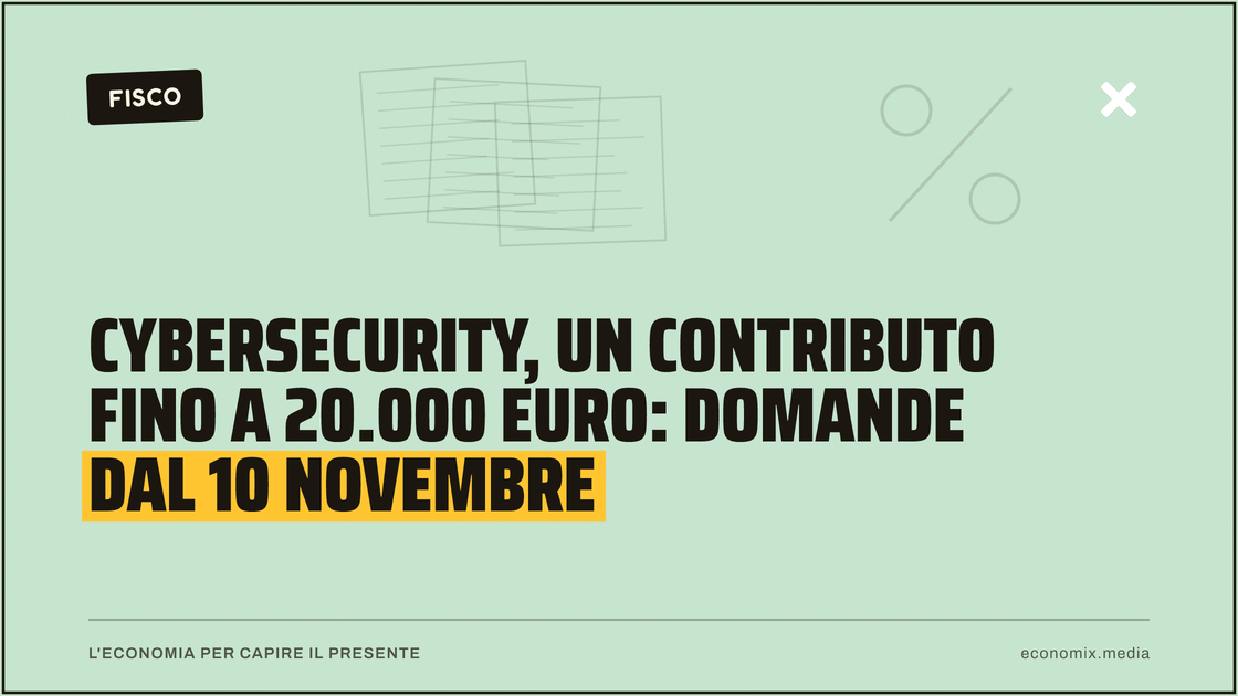 Cybersecurity, un contributo fino a 20.000 euro: domande dal 10 novembre: immagine in evidenza per Economix