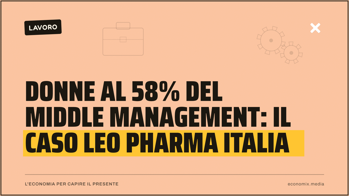 Donne al 58% del middle management: il caso Leo Pharma Italia: immagine in evidenza per Economix
