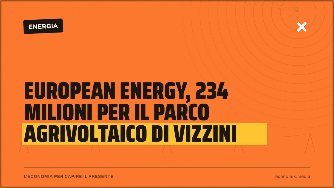 European Energy, 234 milioni per il parco agrivoltaico di Vizzini: immagine in evidenza per Economix
