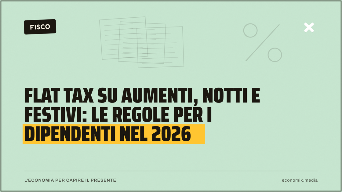 Flat tax su aumenti, notti e festivi: le regole per i dipendenti nel 2026: immagine in evidenza per Economix