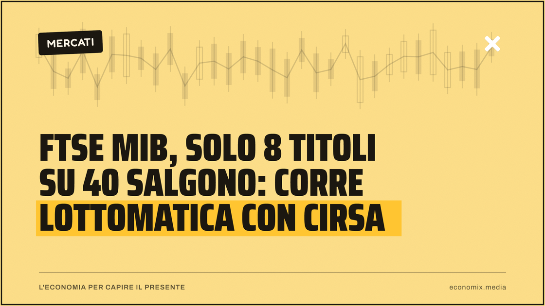 Ftse Mib, solo 8 titoli su 40 salgono: corre Lottomatica con Cirsa: immagine in evidenza per Economix