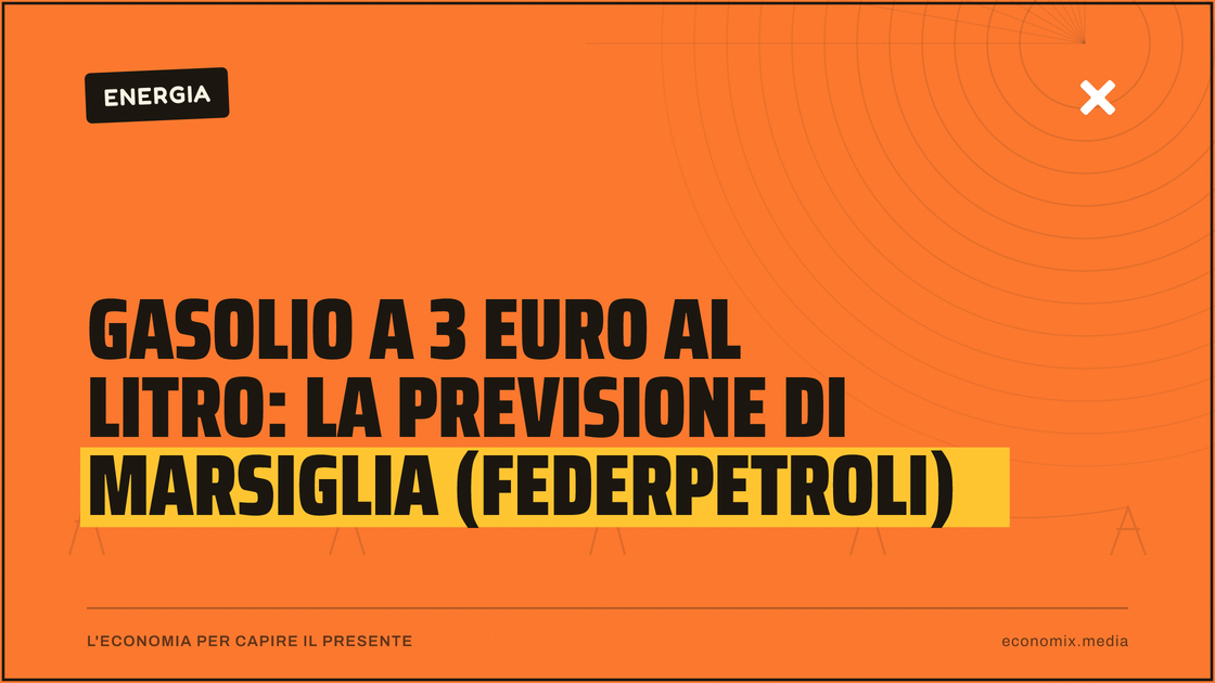 Gasolio a 3 euro al litro: la previsione di Marsiglia (FederPetroli): immagine in evidenza per Economix
