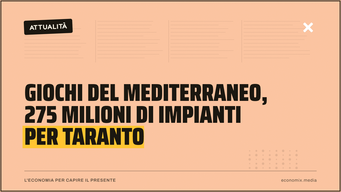 Giochi del Mediterraneo, 275 milioni di impianti per Taranto: immagine in evidenza per Economix