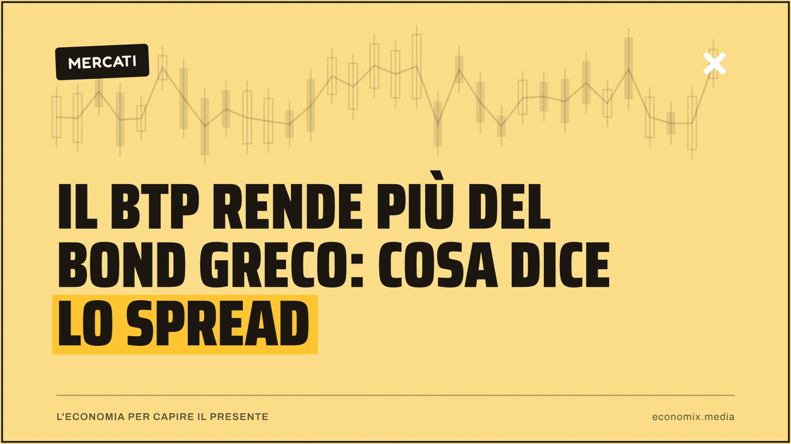 Il BTP rende più del bond greco: cosa dice lo spread: immagine in evidenza per Economix