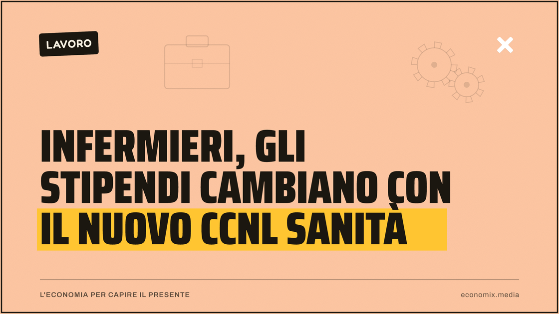 Infermieri, gli stipendi cambiano con il nuovo Ccnl Sanità: immagine in evidenza per Economix