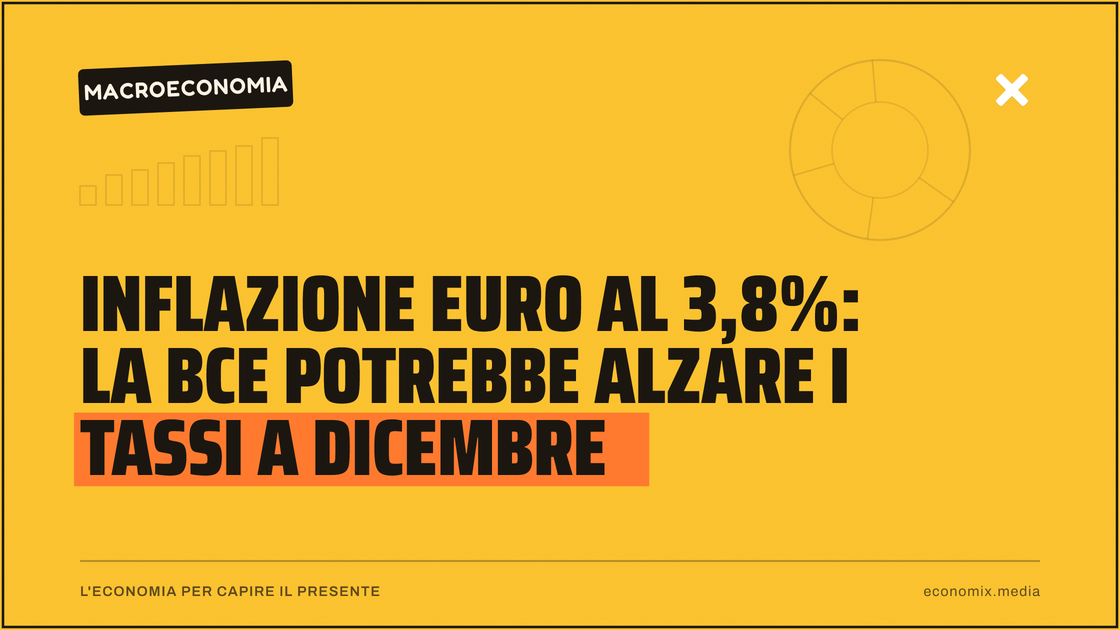 Inflazione euro al 3,8%: la BCE potrebbe alzare i tassi a dicembre: immagine in evidenza per Economix