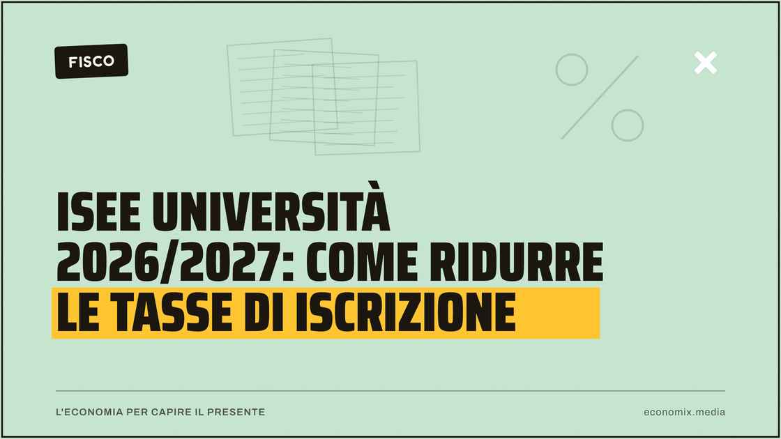Isee università 2026/2027: come ridurre le tasse di iscrizione: immagine in evidenza per Economix