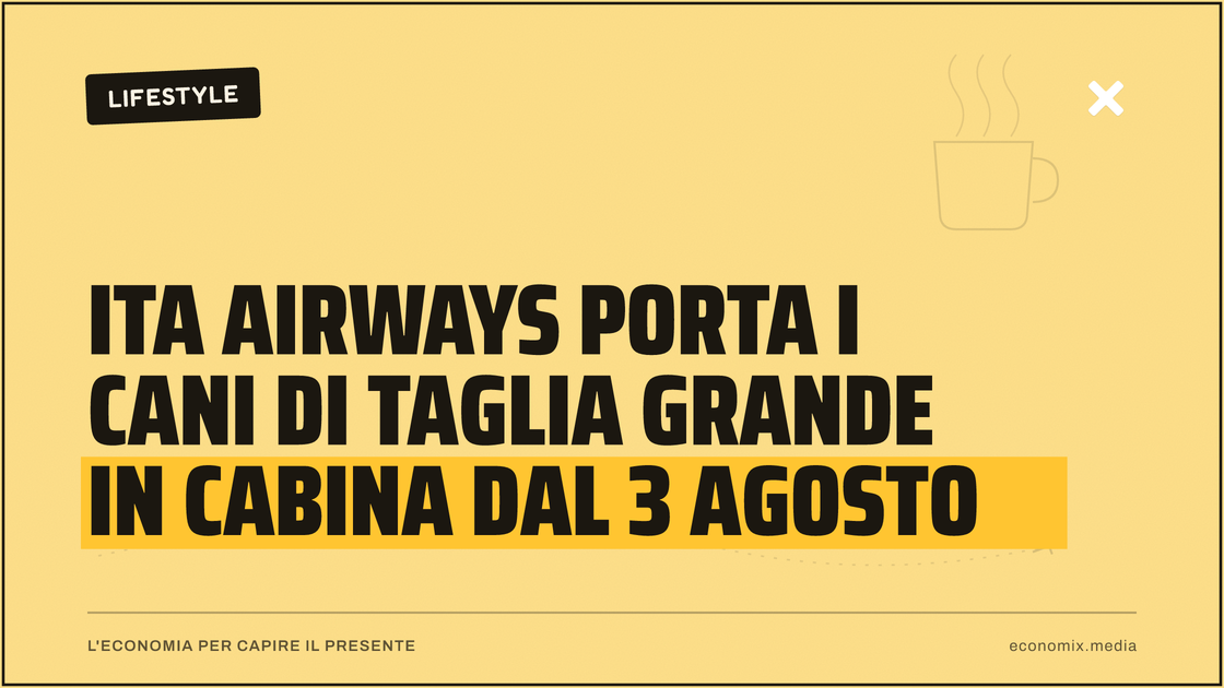 ITA Airways porta i cani di taglia grande in cabina dal 3 agosto: immagine in evidenza per Economix
