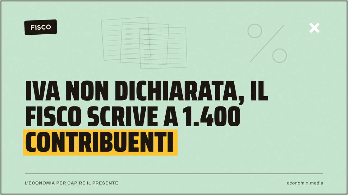 Iva non dichiarata, il Fisco scrive a 1.400 contribuenti: immagine in evidenza per Economix