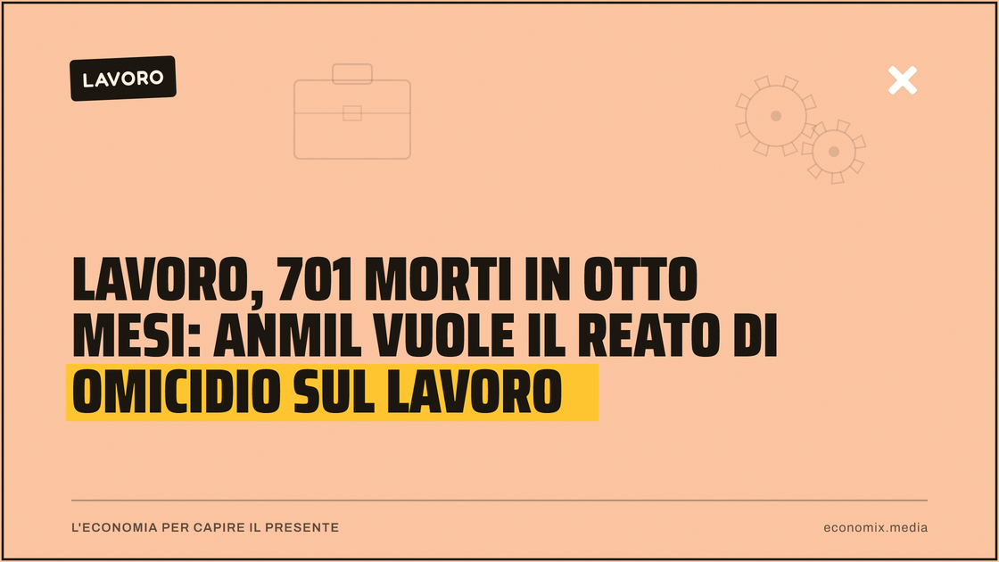 Lavoro, 701 morti in otto mesi: Anmil vuole il reato di omicidio sul lavoro: immagine in evidenza per Economix