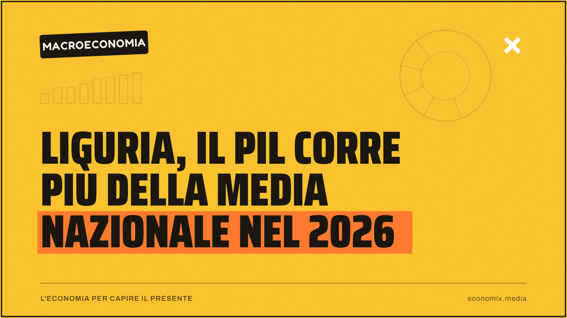 Liguria, il Pil corre più della media nazionale nel 2026: immagine in evidenza per Economix