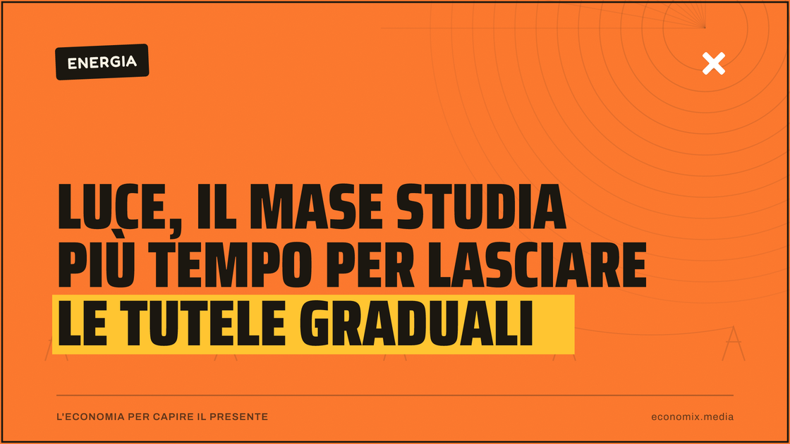 Luce, il Mase studia più tempo per lasciare le tutele graduali: immagine in evidenza per Economix