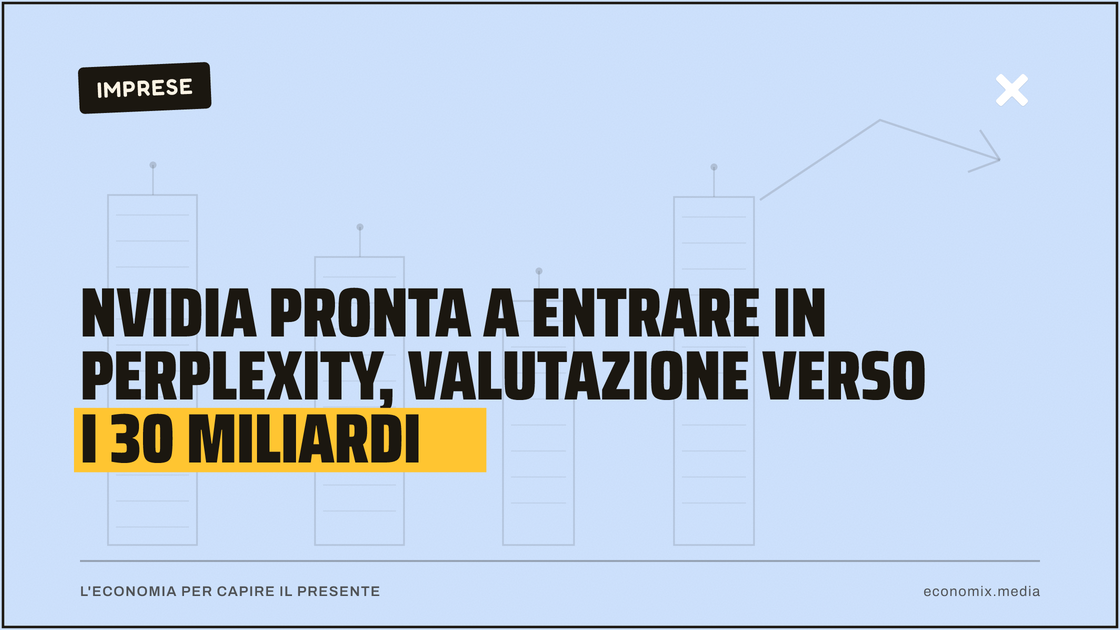 Nvidia pronta a entrare in Perplexity, valutazione verso i 30 miliardi: immagine in evidenza per Economix