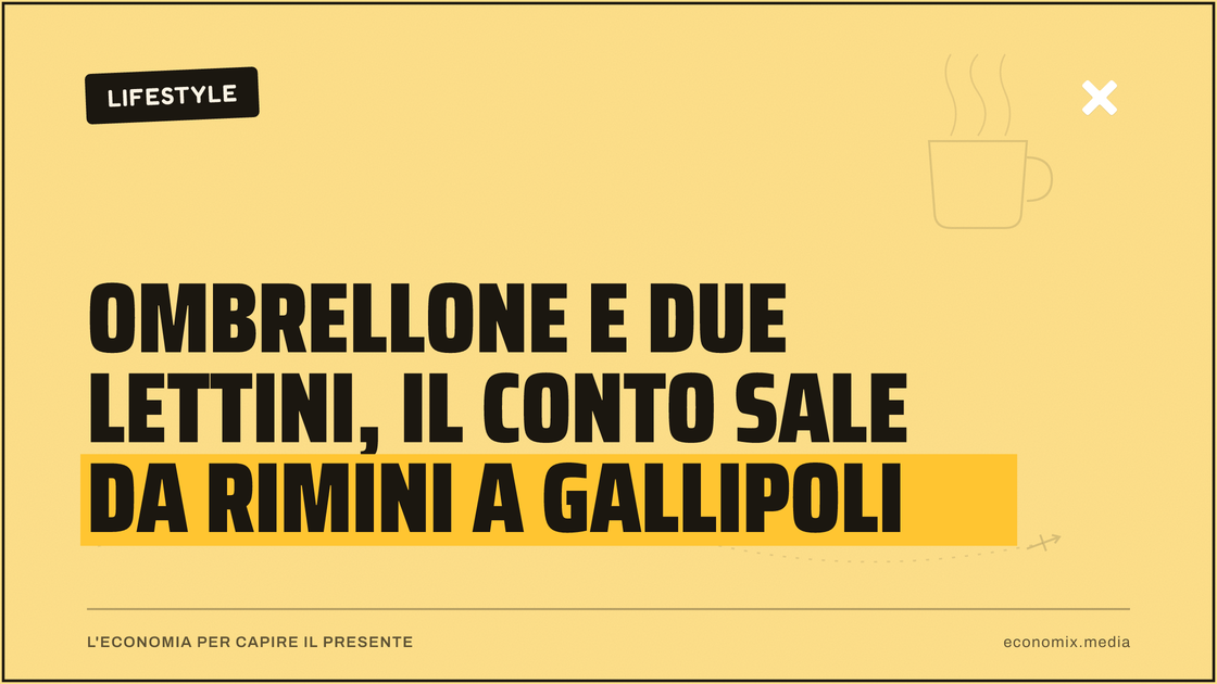 Ombrellone e due lettini, il conto sale da Rimini a Gallipoli: immagine in evidenza per Economix