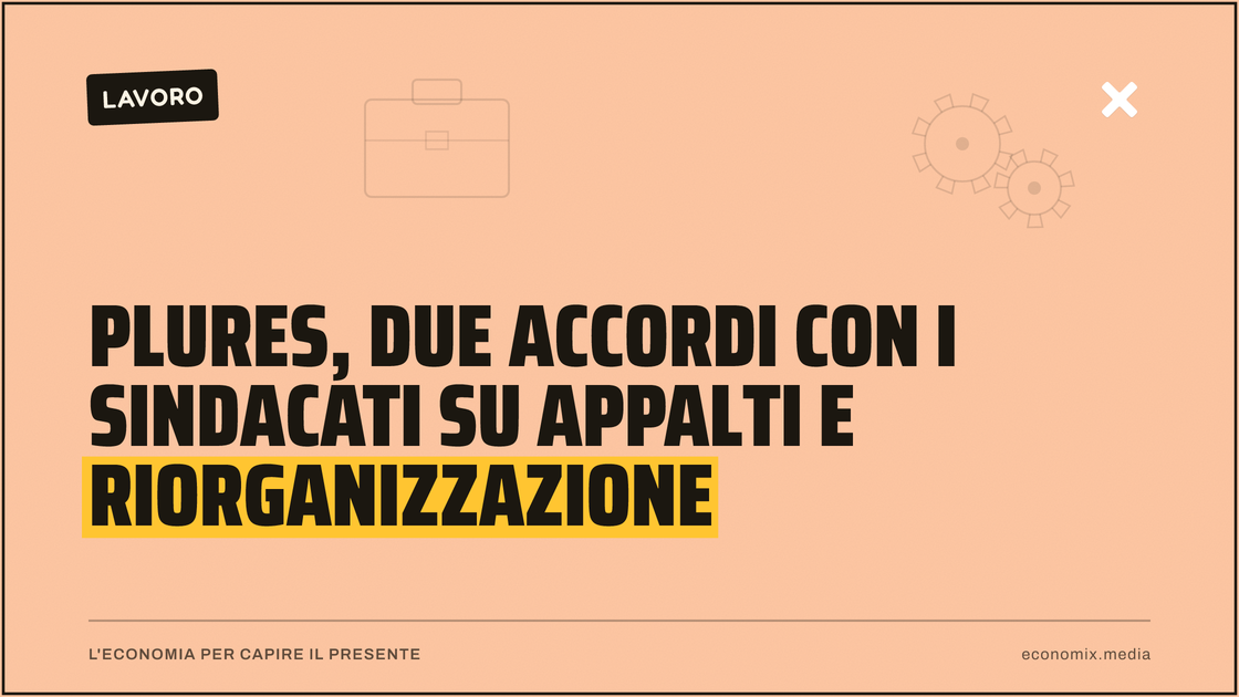 Plures, due accordi con i sindacati su appalti e riorganizzazione: immagine in evidenza per Economix