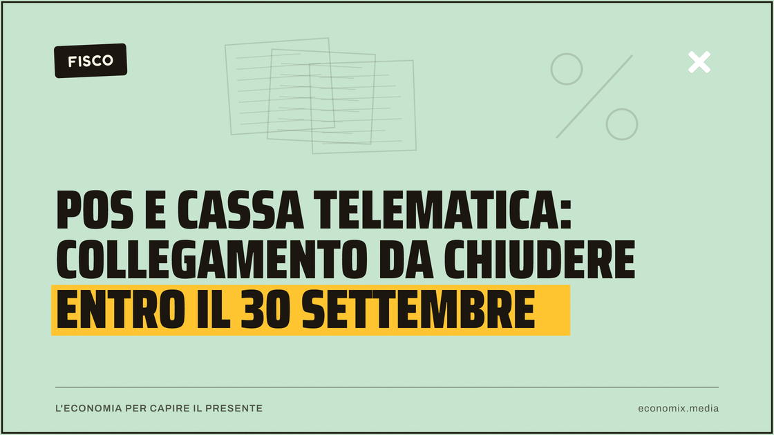 POS e cassa telematica: collegamento da chiudere entro il 30 settembre: immagine in evidenza per Economix