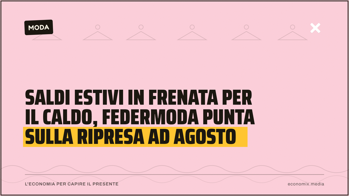 Saldi estivi in frenata per il caldo, Federmoda punta sulla ripresa ad agosto: immagine in evidenza per Economix