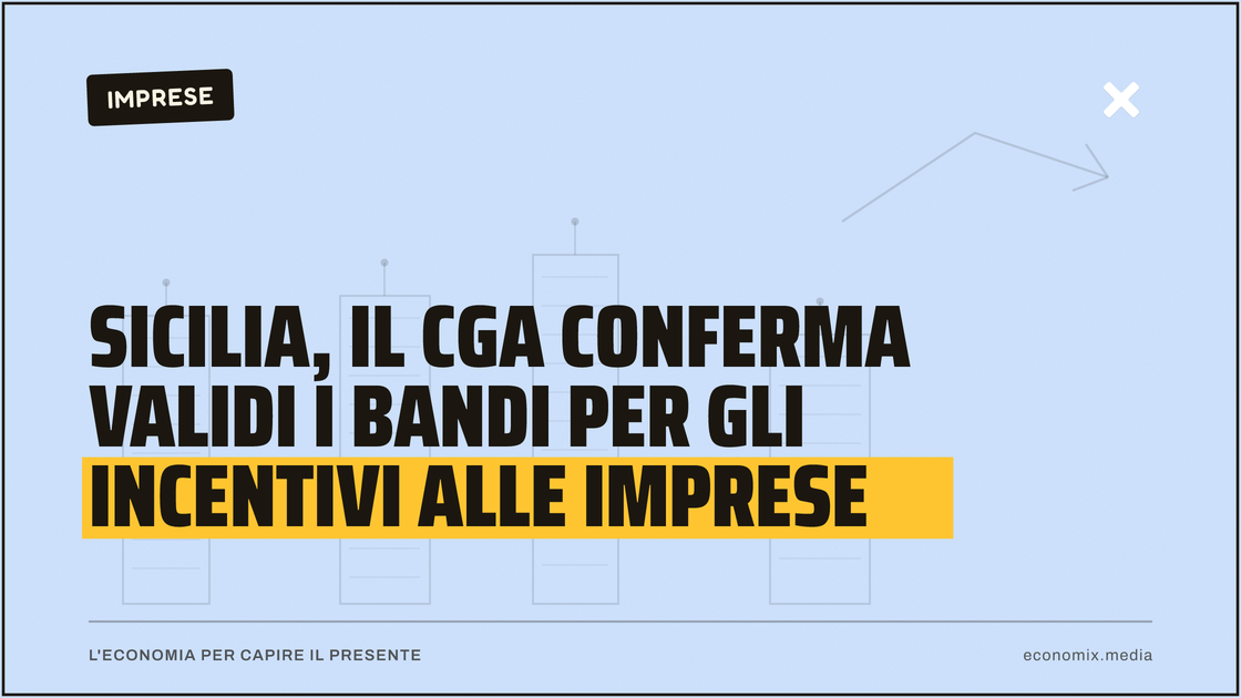 Sicilia, il Cga conferma validi i bandi per gli incentivi alle imprese: immagine in evidenza per Economix