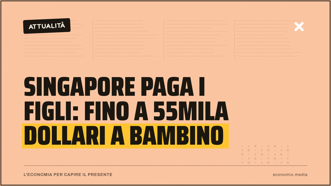 Singapore paga i figli: fino a 55mila dollari a bambino: immagine in evidenza per Economix