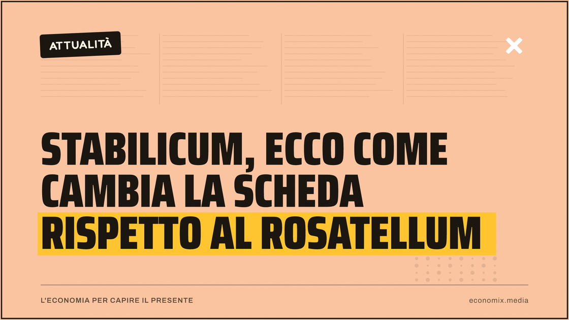 Stabilicum, ecco come cambia la scheda rispetto al Rosatellum: immagine in evidenza per Economix