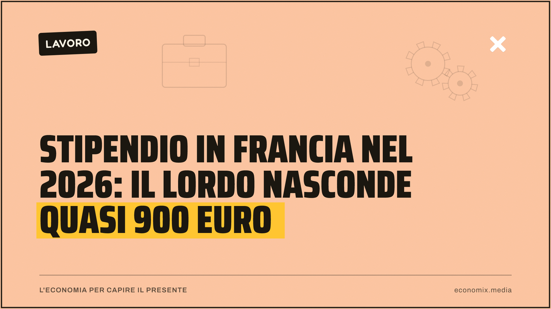 Stipendio in Francia nel 2026: il lordo nasconde quasi 900 euro: immagine in evidenza per Economix