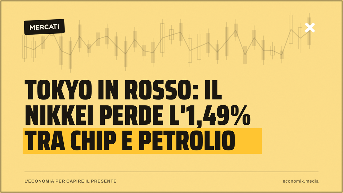 Tokyo in rosso: il Nikkei perde l'1,49% tra chip e petrolio: immagine in evidenza per Economix