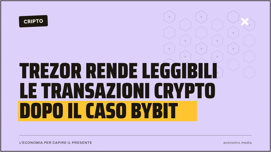 Trezor rende leggibili le transazioni crypto dopo il caso Bybit: immagine in evidenza per Economix