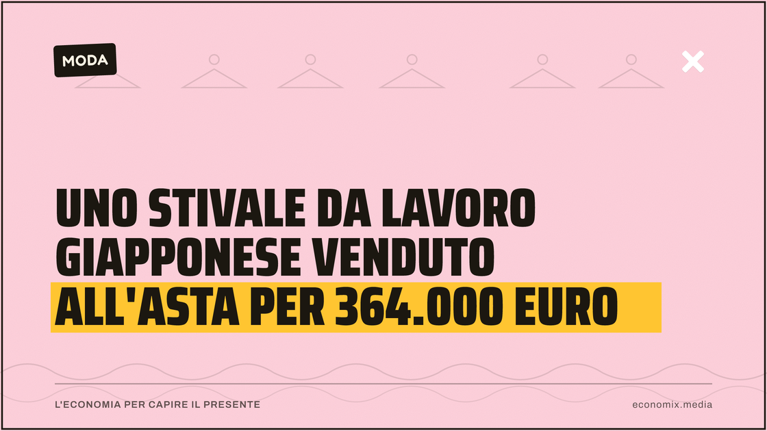 Uno stivale da lavoro giapponese venduto all'asta per 364.000 euro: immagine in evidenza per Economix