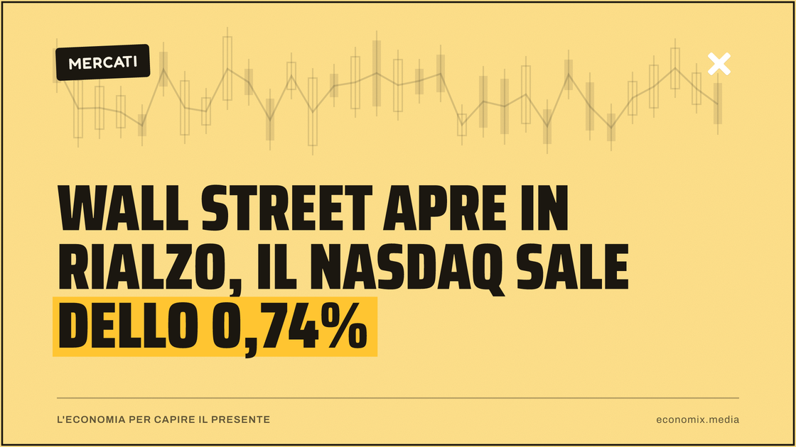 Wall Street apre in rialzo, il Nasdaq sale dello 0,74%: immagine in evidenza per Economix