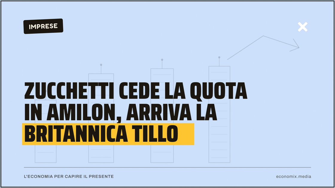 Zucchetti cede la quota in Amilon, arriva la britannica Tillo: immagine in evidenza per Economix